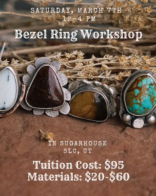 Bezel Stone Ring Workshop- Saturday, March 7th from 12-4 PM